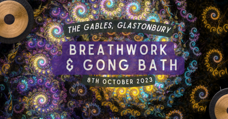 Read more about the article BREATHWORK & GONG BATH – A Journey to Self // Glastonbury